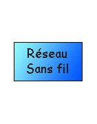 Réseau sans fil